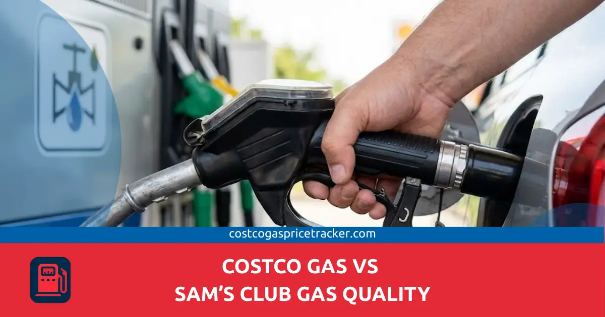 Costco Gas vs Sam’s Club Gas Quality
