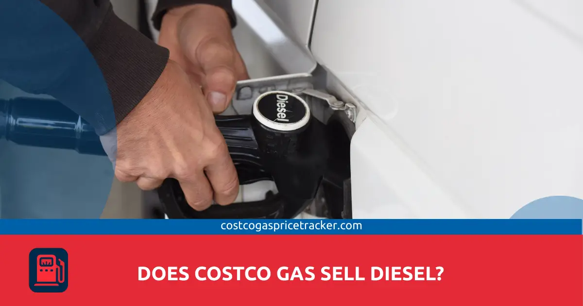 Does Costco Gas Sell Diesel