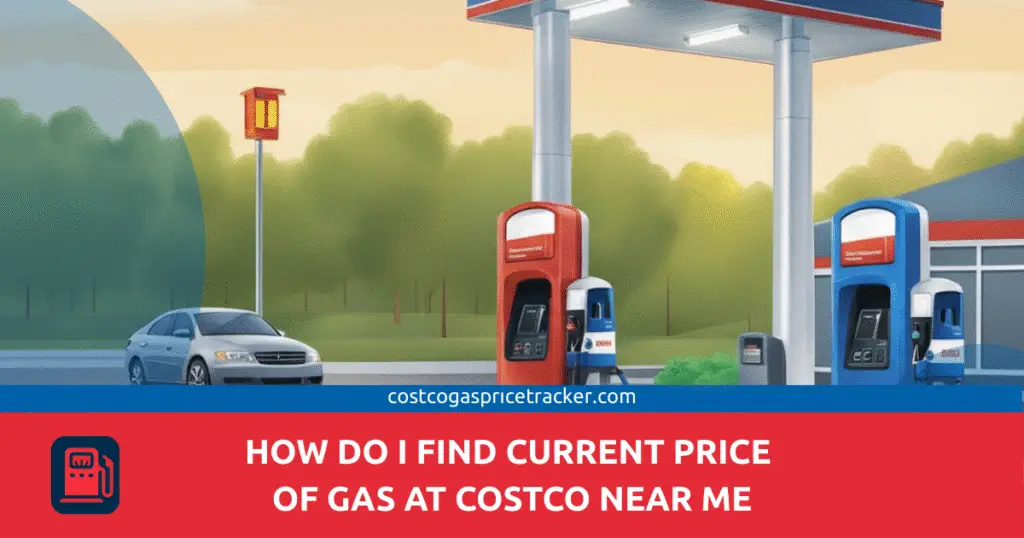 How Do I Find Current Price of Gas at Costco Near Me