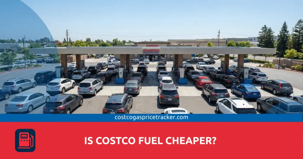 Is Costco Fuel Cheaper
