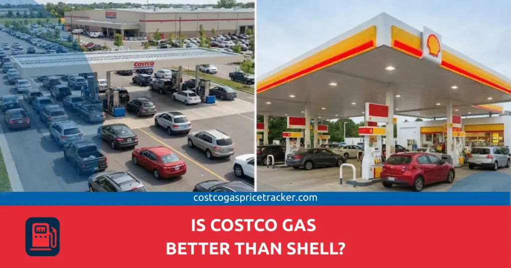 Is Costco Gas Better Than Shell