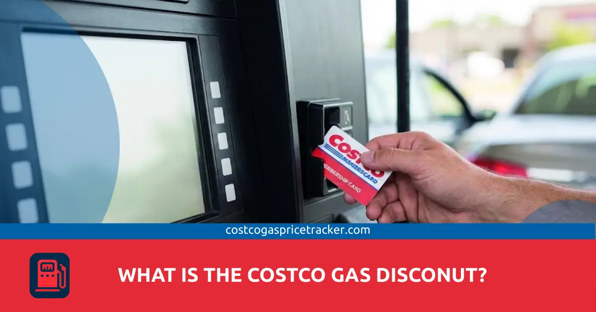 What Is the Costco Gas Discount