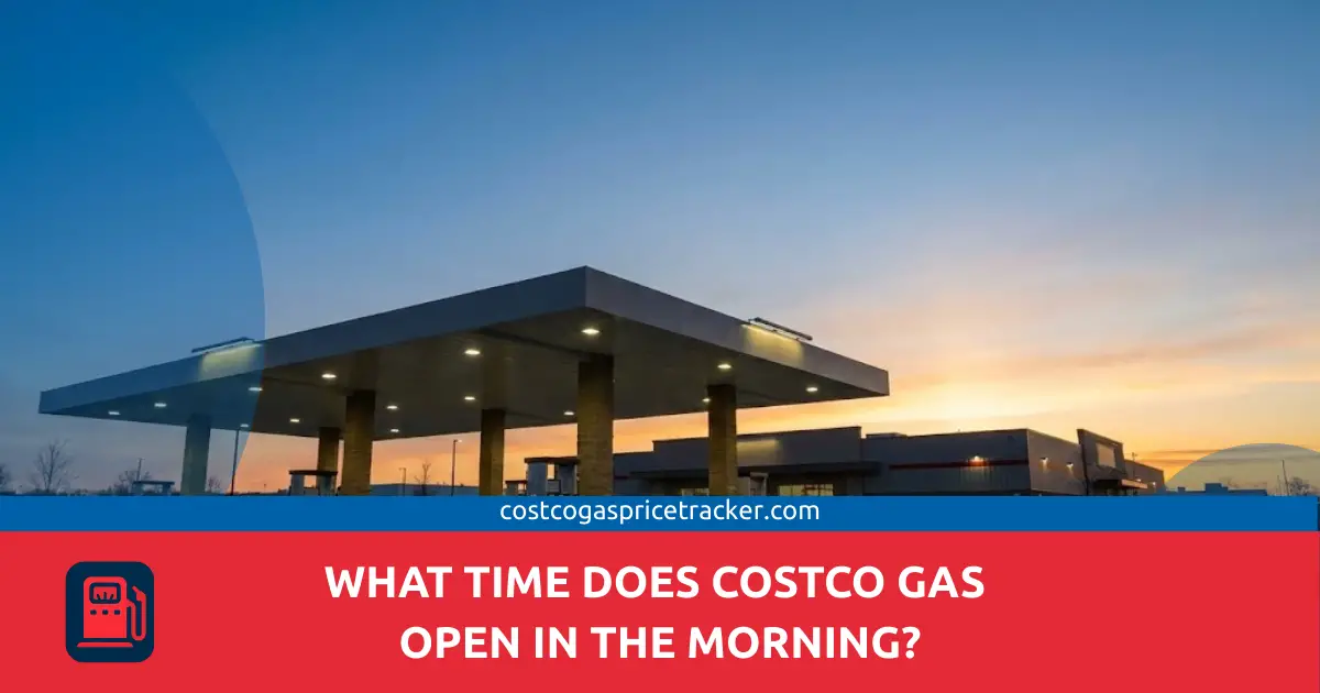 What Time Does Costco Gas Open in the Morning?